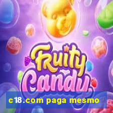c18.com paga mesmo