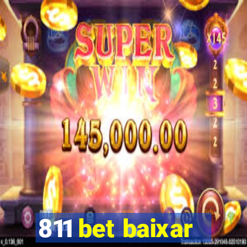 811 bet baixar