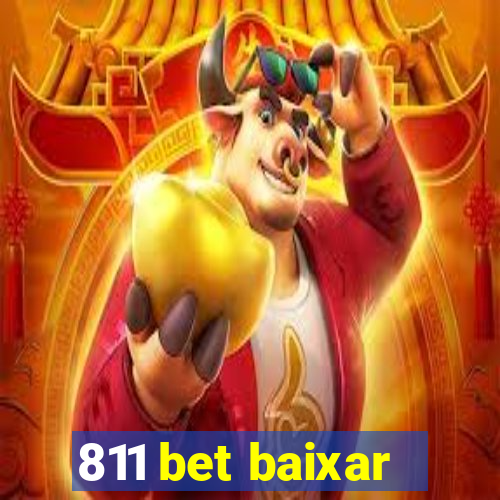 811 bet baixar