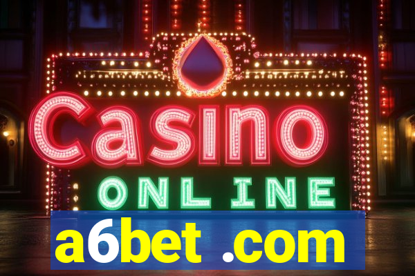 a6bet .com