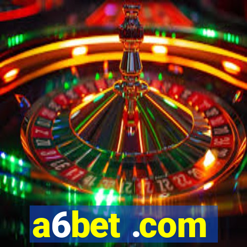 a6bet .com