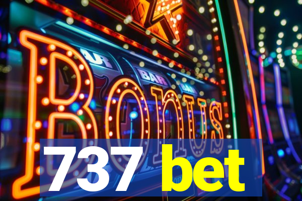 737 bet