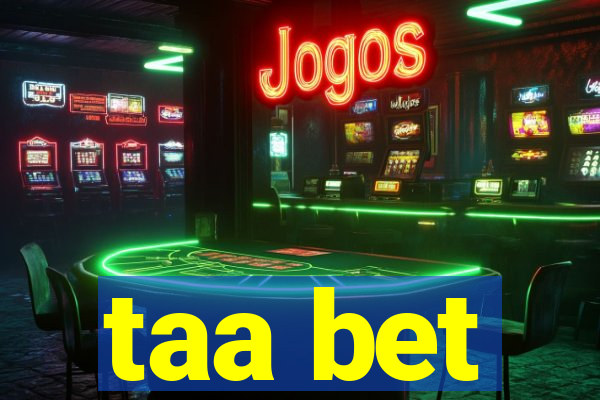 taa bet