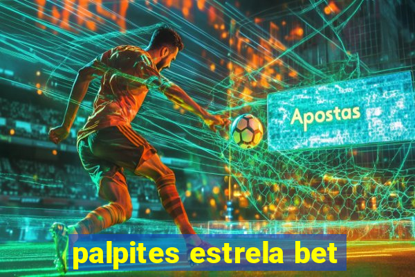 palpites estrela bet