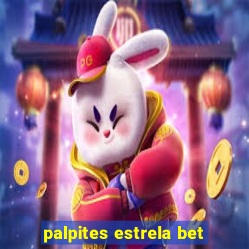 palpites estrela bet