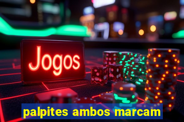 palpites ambos marcam