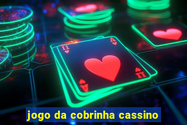 jogo da cobrinha cassino