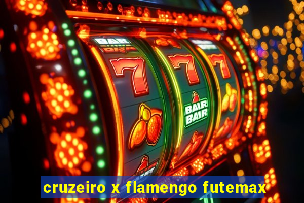 cruzeiro x flamengo futemax