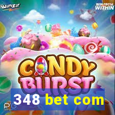 348 bet com