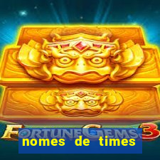 nomes de times criativos para o cartola