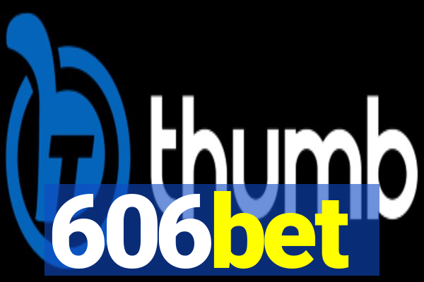 606bet