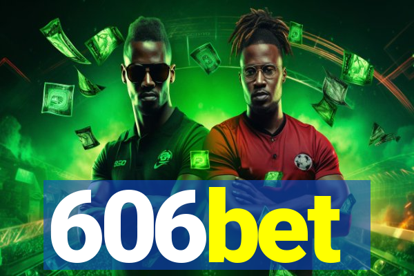 606bet