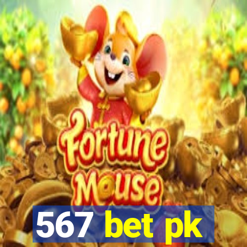 567 bet pk