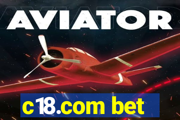 c18.com bet
