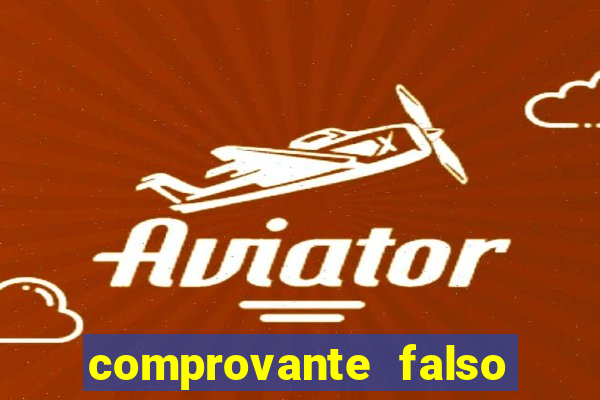 comprovante falso de 50 reais