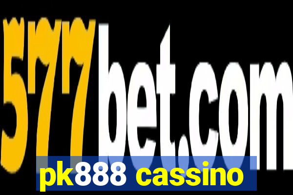 pk888 cassino