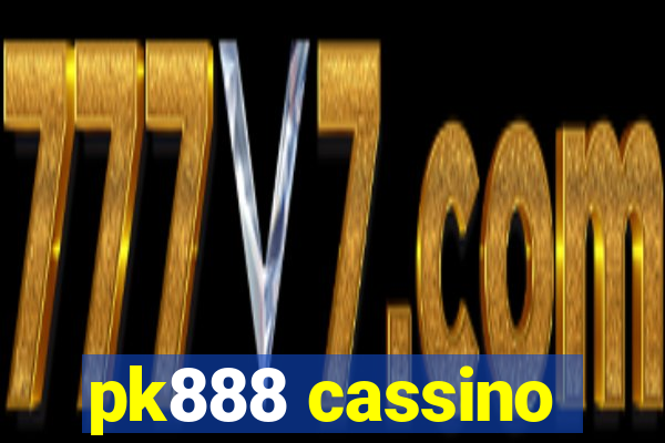 pk888 cassino