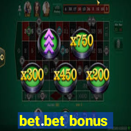 bet.bet bonus