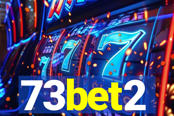 73bet2