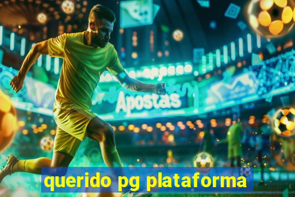 querido pg plataforma