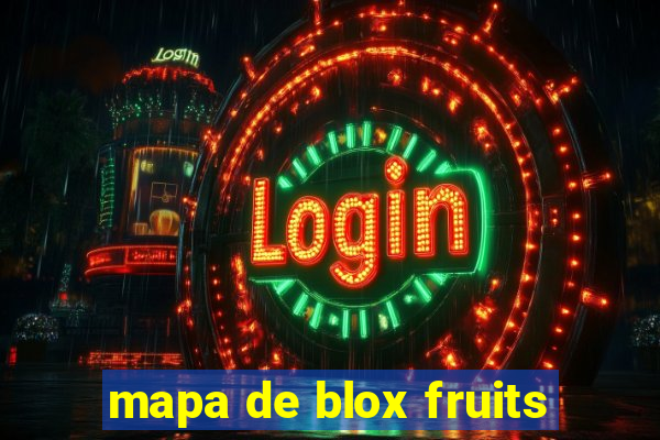 mapa de blox fruits
