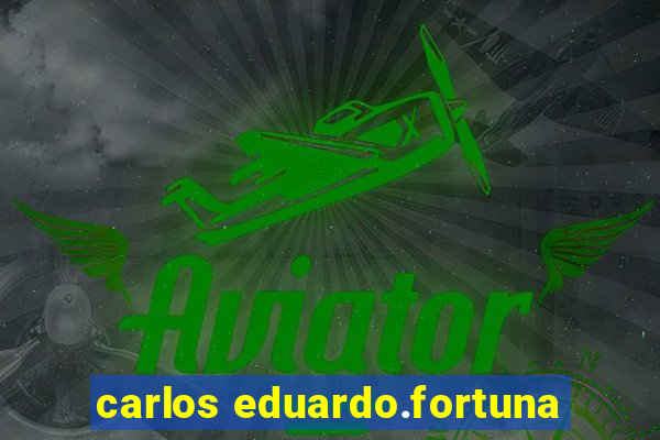 carlos eduardo.fortuna