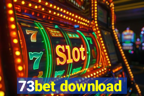 73bet download