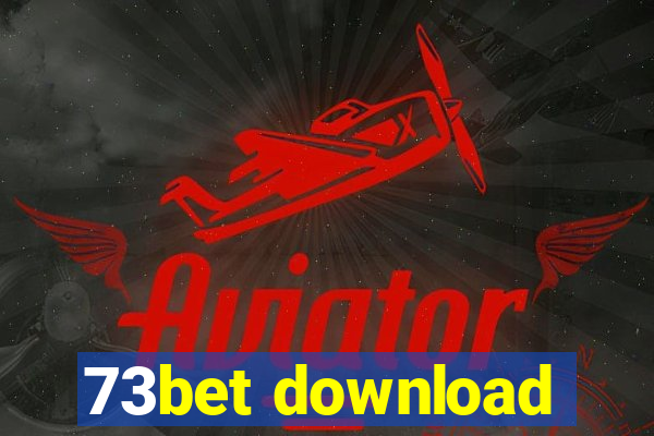 73bet download