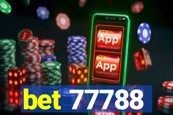 bet 77788