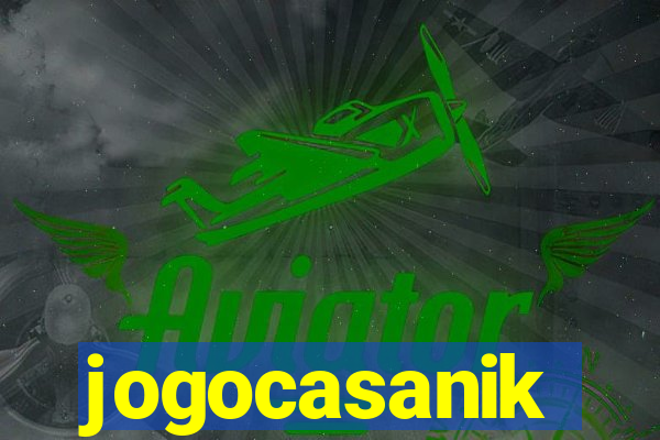 jogocasanik