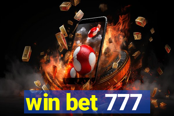 win bet 777