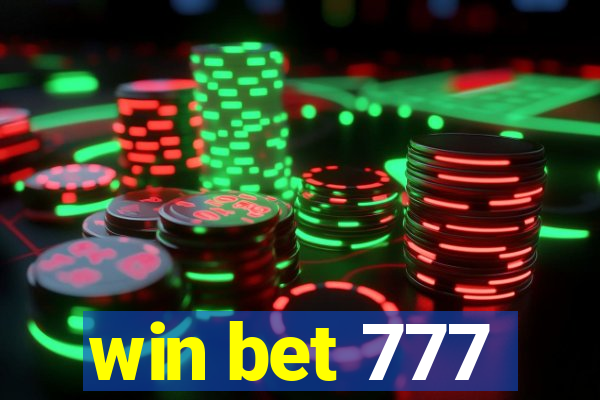win bet 777