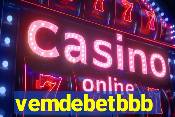 vemdebetbbb