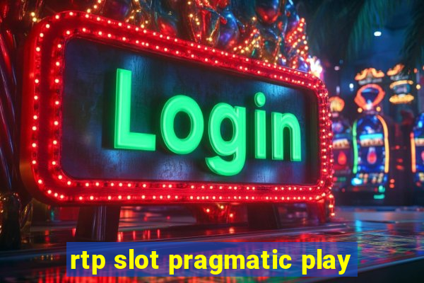 rtp slot pragmatic play