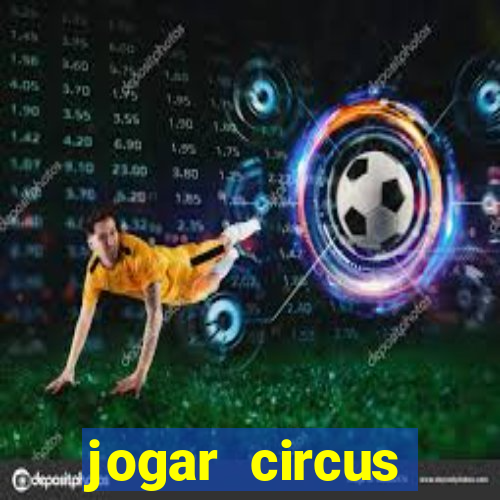 jogar circus delight demo