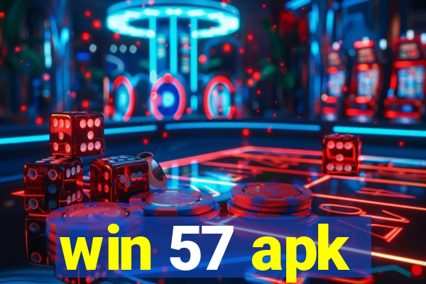 win 57 apk