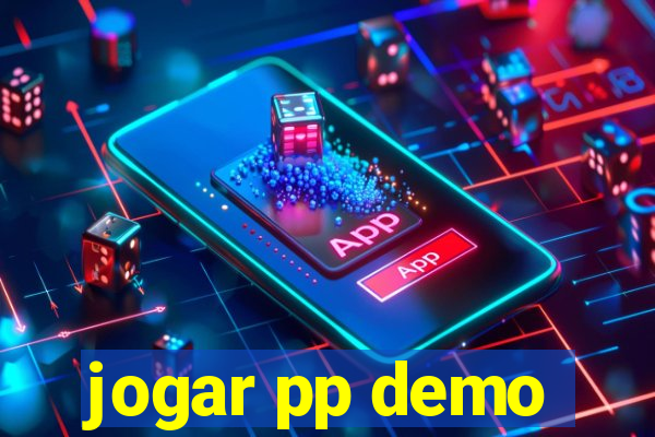 jogar pp demo