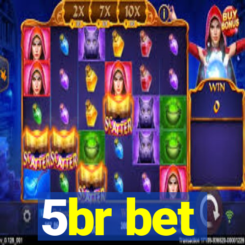 5br bet