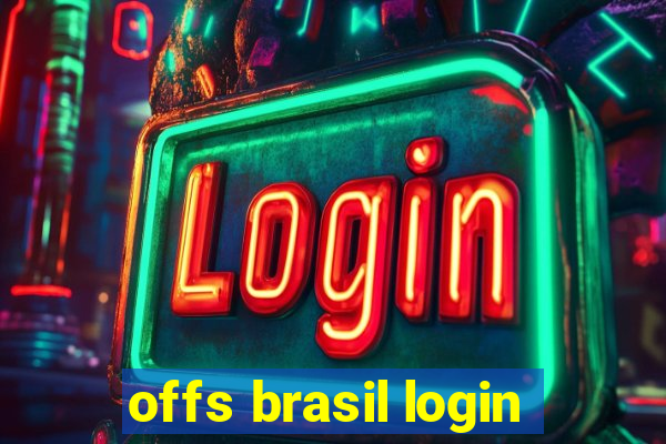 offs brasil login