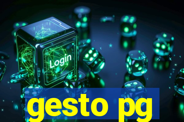 gesto pg