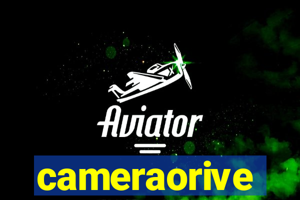 cameraorive