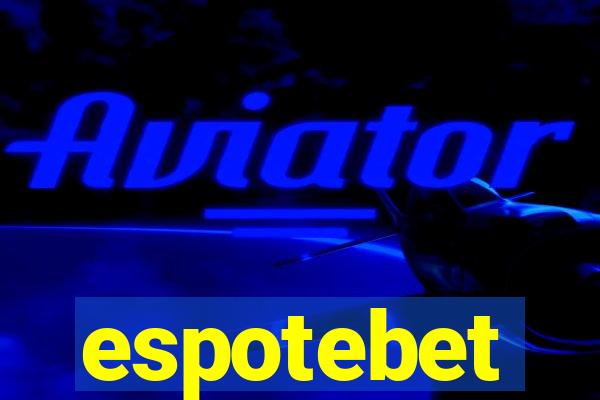 espotebet