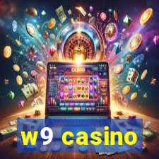w9 casino