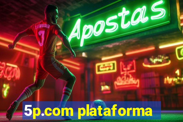 5p.com plataforma