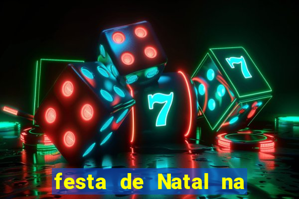 festa de Natal na escola temas