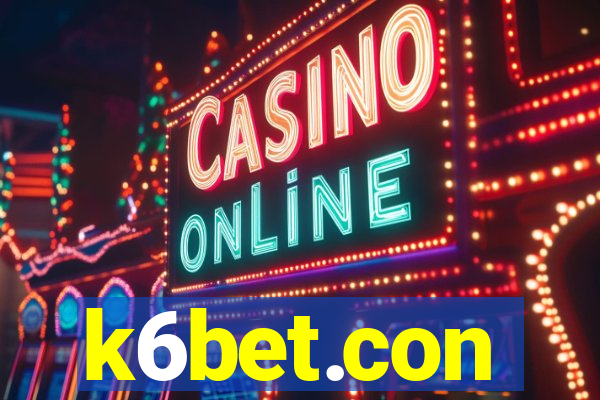 k6bet.con