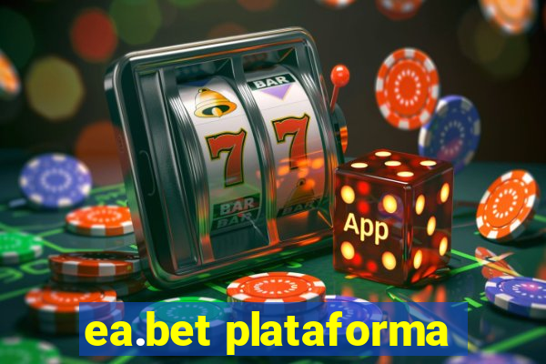 ea.bet plataforma