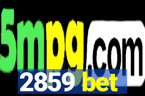 2859 bet