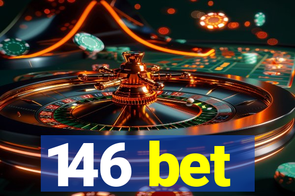 146 bet