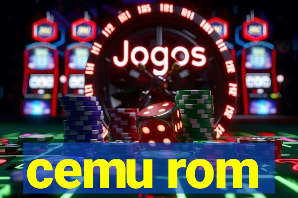 cemu rom